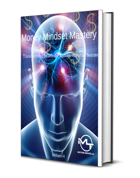 Money Mindset Mastery: Transforming Beliefs for Entrepreneurial Success